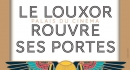 affiche réouverture du Louxor