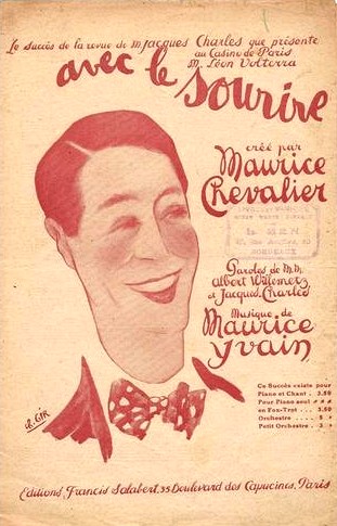 1921 : Maurice Chevalier crée la chanson "Avec le sourire"