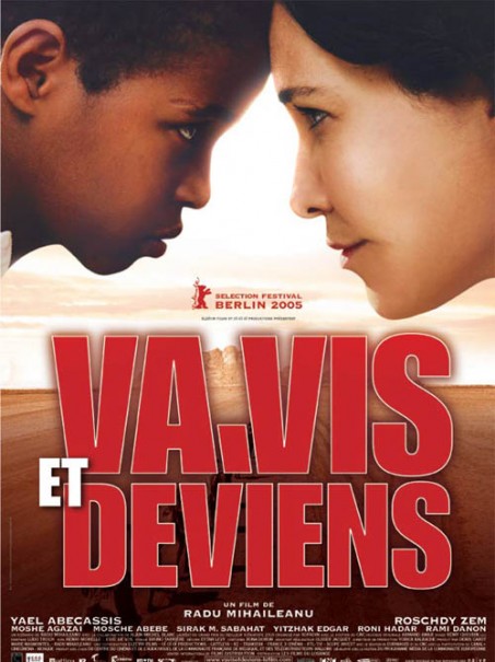 Le film Va, vis , deviens 