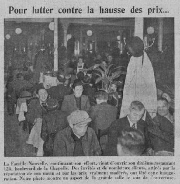 Ce soir, 3 mai 1939 – « La Famille Nouvelle, continuant son effort, vient d’ouvrir son dixième restaurant, 124, Boulevard de La Chapelle…. »